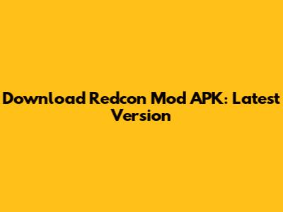 Download Redcon Mod APK: Latest Version