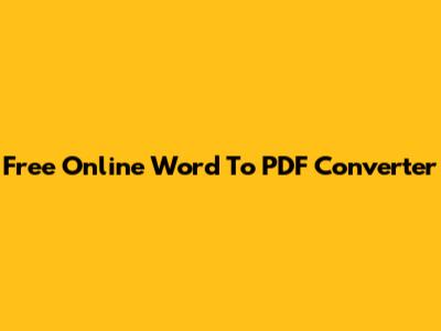 Free Online Word To PDF Converter