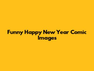 Funny Happy New Year Comic Images