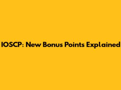 IOSCP: New Bonus Points Explained