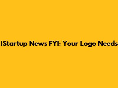 IStartup News FYI: Your Logo Needs