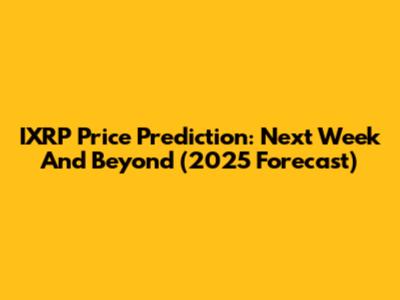 IXRP Price Prediction: Next Week And Beyond (2025 Forecast)