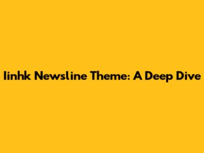 Iinhk Newsline Theme: A Deep Dive