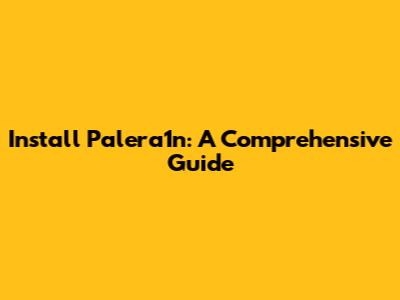 Install Palera1n: A Comprehensive Guide