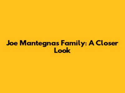 Joe Mantegna's Family: A Closer Look