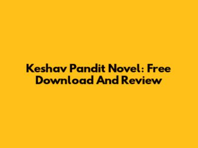 Keshav Pandit Novel: Free Download And Review