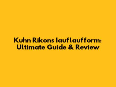 Kuhn Rikon's Iauflaufform: Ultimate Guide & Review