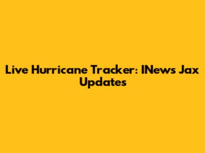 Live Hurricane Tracker: INews Jax Updates