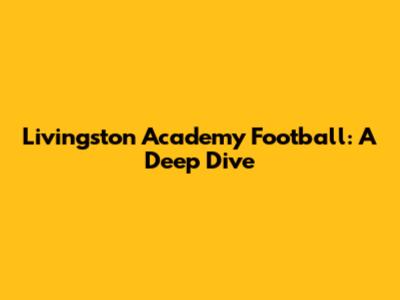 Livingston Academy Football: A Deep Dive