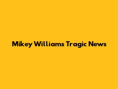Mikey Williams' Tragic News