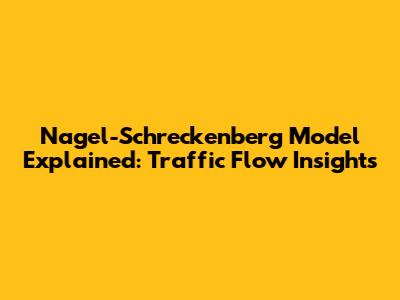 Nagel-Schreckenberg Model Explained: Traffic Flow Insights