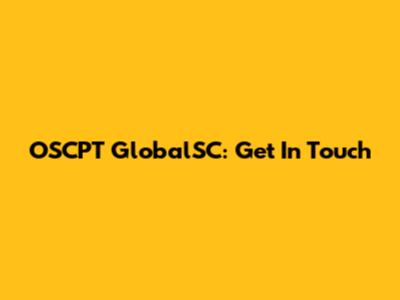 OSCPT GlobalSC: Get In Touch