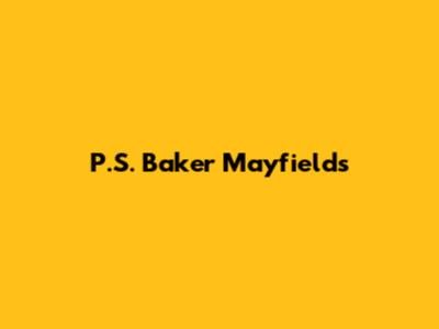 P.S. Baker Mayfield's