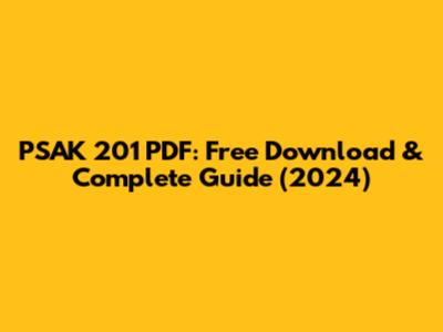 PSAK 201 PDF: Free Download & Complete Guide (2024)