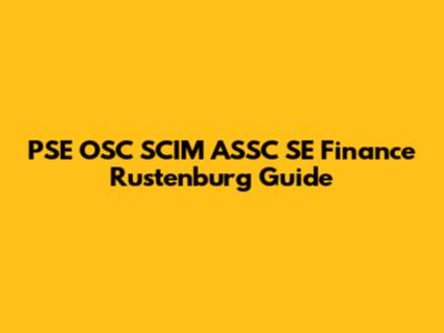 PSE OSC SCIM ASSC SE Finance Rustenburg Guide