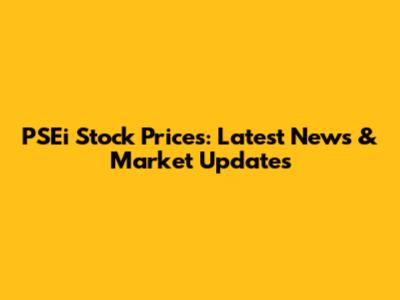 PSEi Stock Prices: Latest News & Market Updates