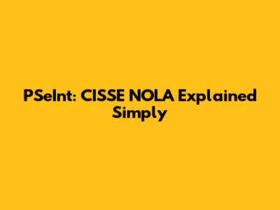PSeInt: CISSE NOLA Explained Simply