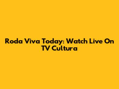 Roda Viva Today: Watch Live On TV Cultura
