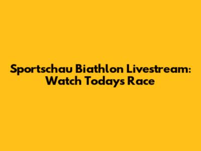 Sportschau Biathlon Livestream: Watch Today's Race