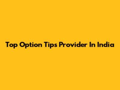 Top Option Tips Provider In India