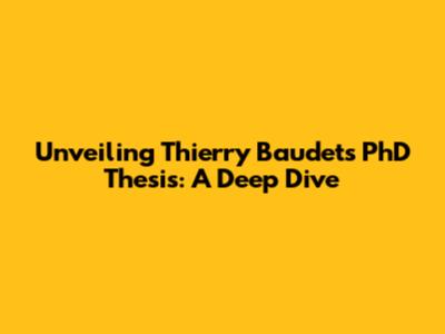 Unveiling Thierry Baudet's PhD Thesis: A Deep Dive