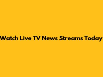 Watch Live TV News Streams Today